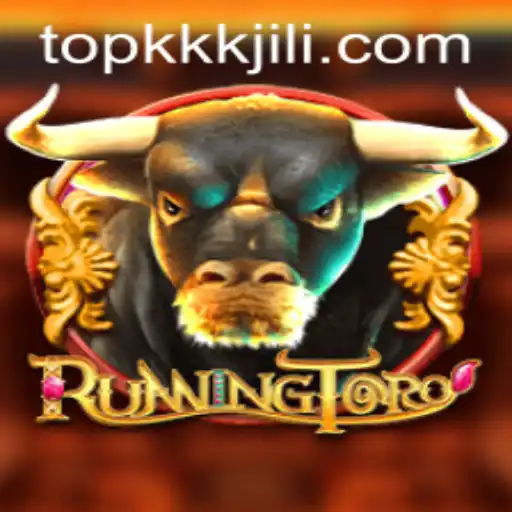 RunningToro: A Thrilling Adventure in the World of KKKJILI COM